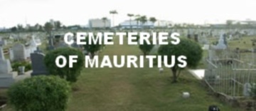 CEMETERIES OF MAURITIUS